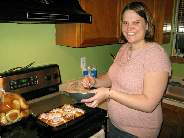 My sis-in-law with the most amazing cinnamon roles EVER!!!